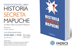 PRESENTACIÓN DEL LIBRO "HISTORIA SECRETA MAPUCHE"